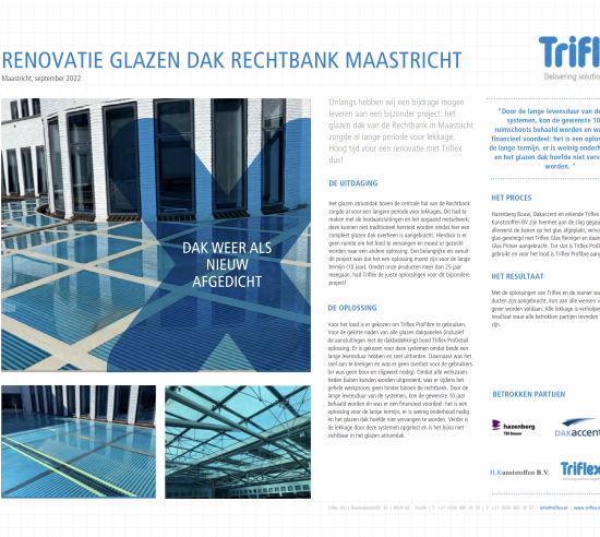 Renovatie glazen dak rechtbank Maastricht.